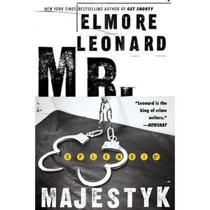 Mr. Majestyk -- Elmore Leonard